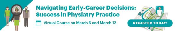 Register Today for AAPM&amp;R&#39;s 2021 Early-Career Virtual Course