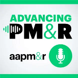 Advancing PM&amp;amp;R